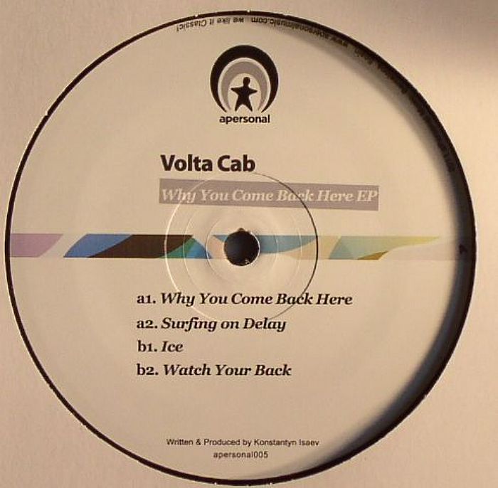 Volta Cab Why You Came Back Here