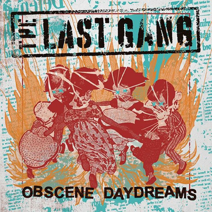 The Last Gang Obscene Daydreams