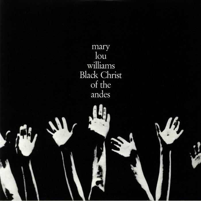 Mary Lou Williams – Black Christ Of The Andes vinyl cover