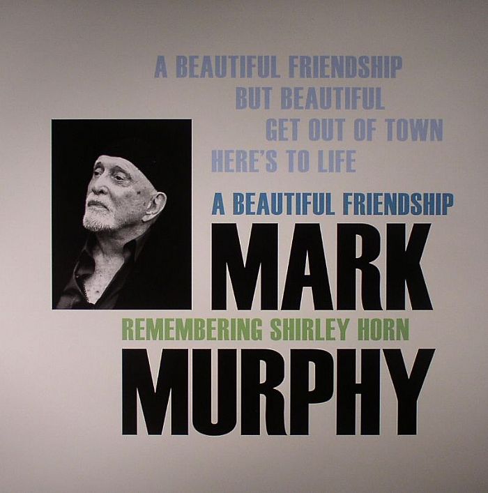 Mark Murphy A Beautiful Friendship: Remembering Shirley Horn