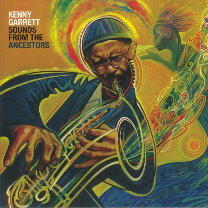 Kenny Garrett Sounds From The Ancestors