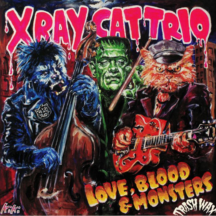 X Ray Cat Trio Love Blood and Monsters