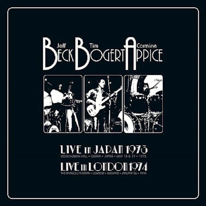Beck | Bogert | Appice Live 1973 and 1974