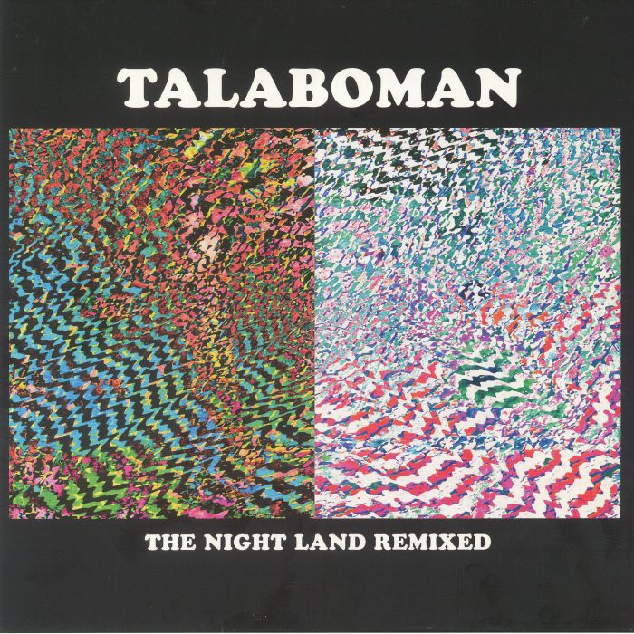 Talaboman The Night Land Remixed
