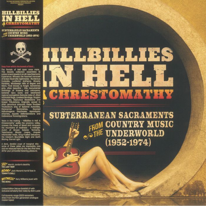 Various Artists Hillbillies In Hell: A Chrestomathy: Subterranean Sacraments From The Country Music Underworld 1952 1974 (Record Store Day RSD 2023)