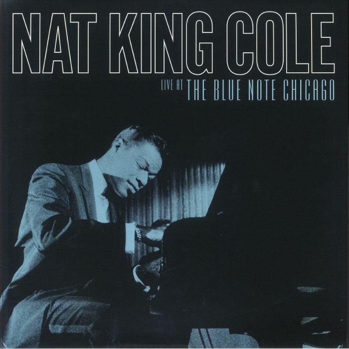 Nat King Cole Live At The Blue Note Chicago (Record Store Day RSD 2024)