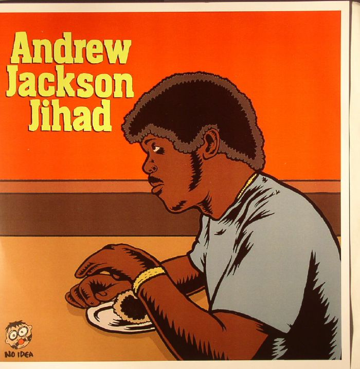 Andrew Jackson Jihad | O Pioneers Andrew Jackson Jihad/O Pioneers