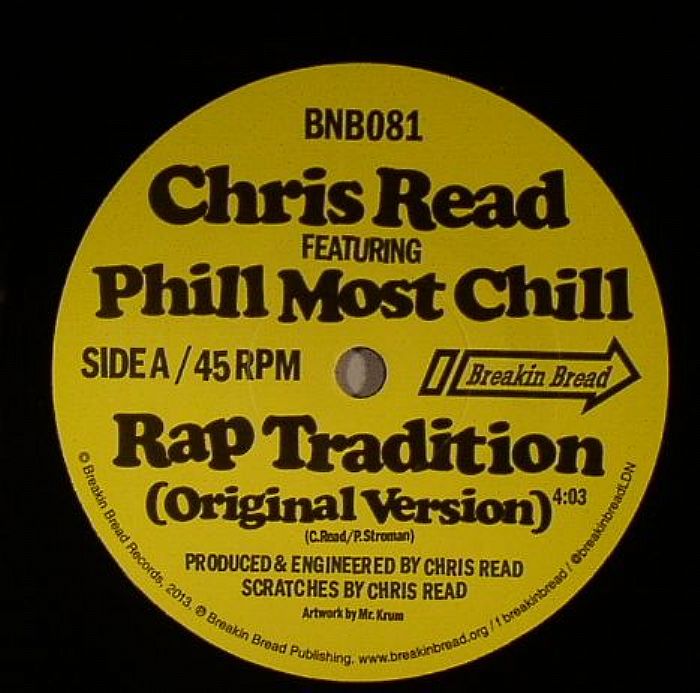 Chris Read | Phill Most Chill Rap Tradition