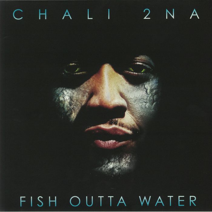 Chali 2na Fish Outta Water