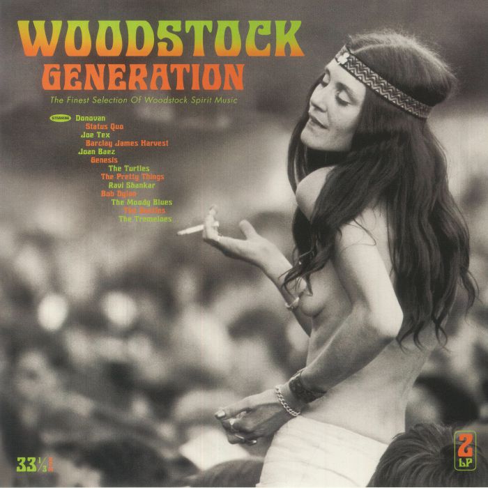 Various Artists Woodstock Generation: The Finest Selection Of Woodstock Spirit Music