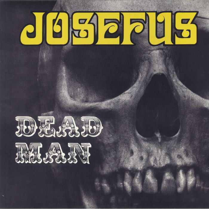 Josefus Dead Man