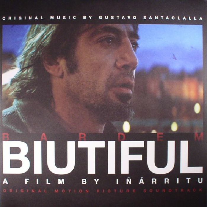 Gustavo Santaolalla Biutiful (Soundtrack)