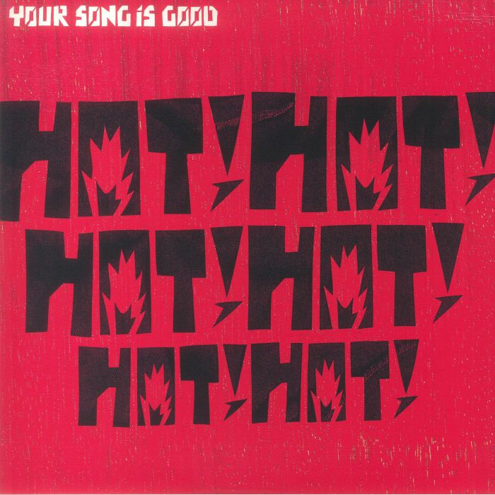 Your Song Is Good Hot!Hot!Hot!Hot!Hot!Hot! (Japanese Edition)