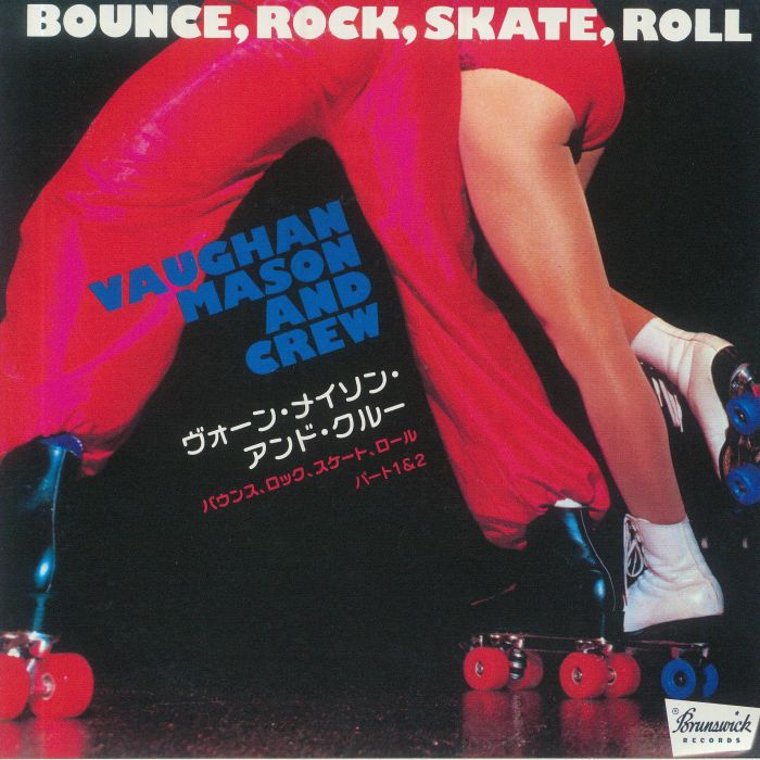Vaughn Mason and Crew Bounce Rock Skate Roll