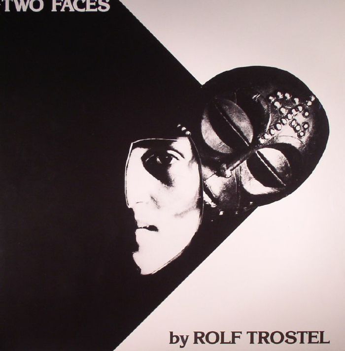 Rolf Trostel Two Faces (reissue)