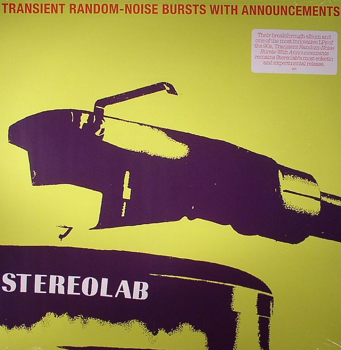 Stereolab Transient Random Noise Bursts With Announcements