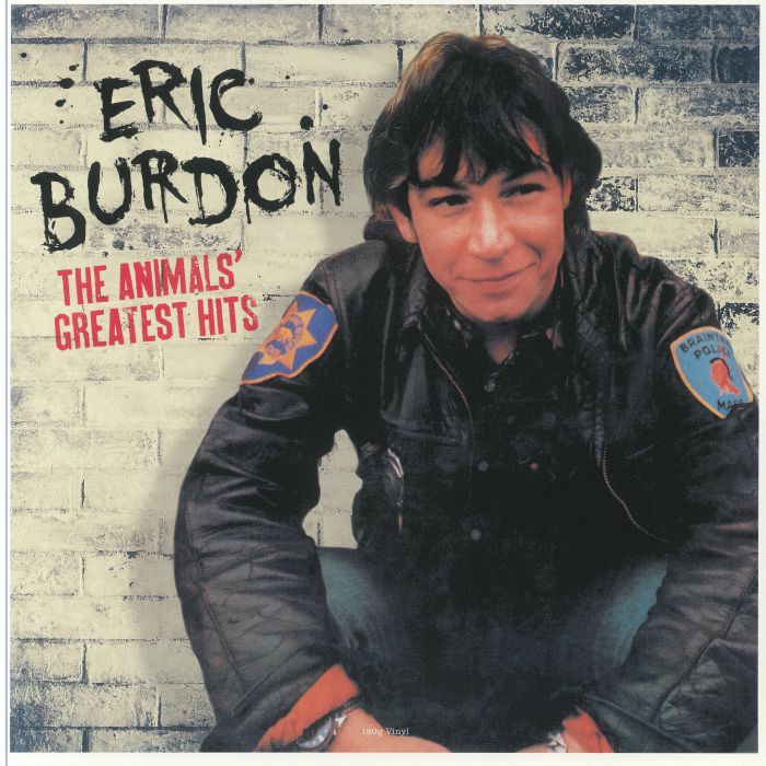 Eric Burdon The Animals Greatest Hits