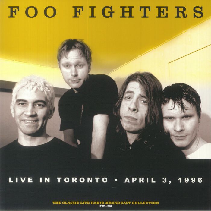 Foo Fighters – Live In Toronto April 3 1996 vinyl cover