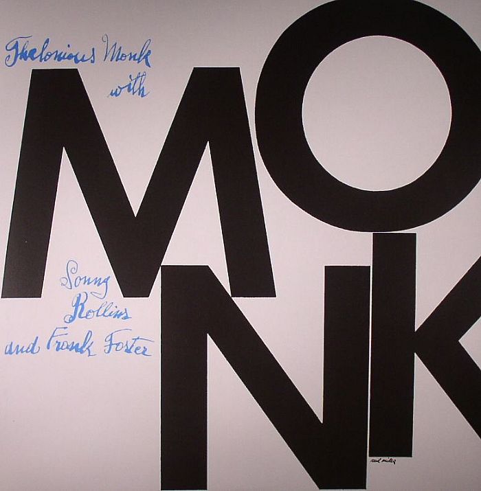 Thelonious Monk | Sonny Rollins and Frank Foster Monk (reissue)
