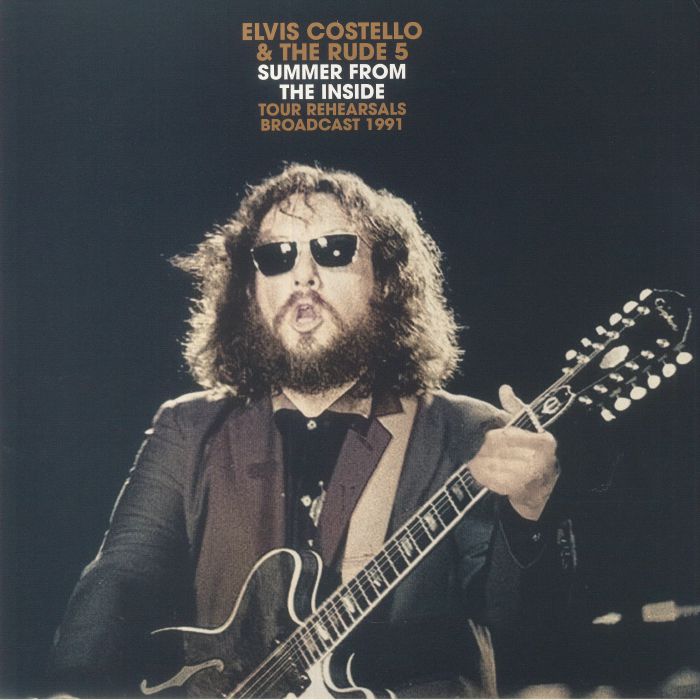 Elvis Costello | The Rude 5 Summer From The Inside: Tour Rehearsals Broadcast 1991