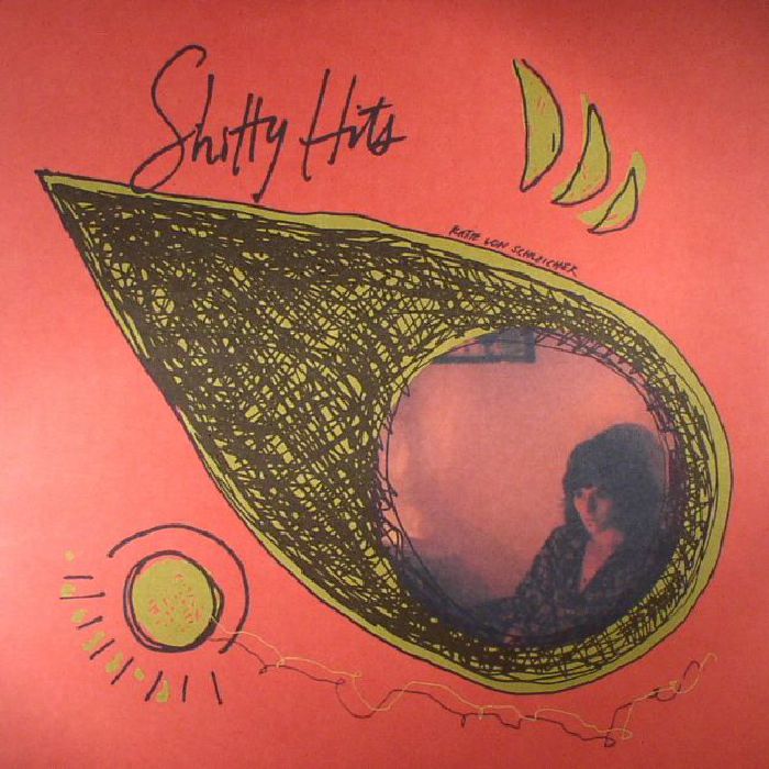 Katie Von Schleicher – Shitty Hits vinyl cover