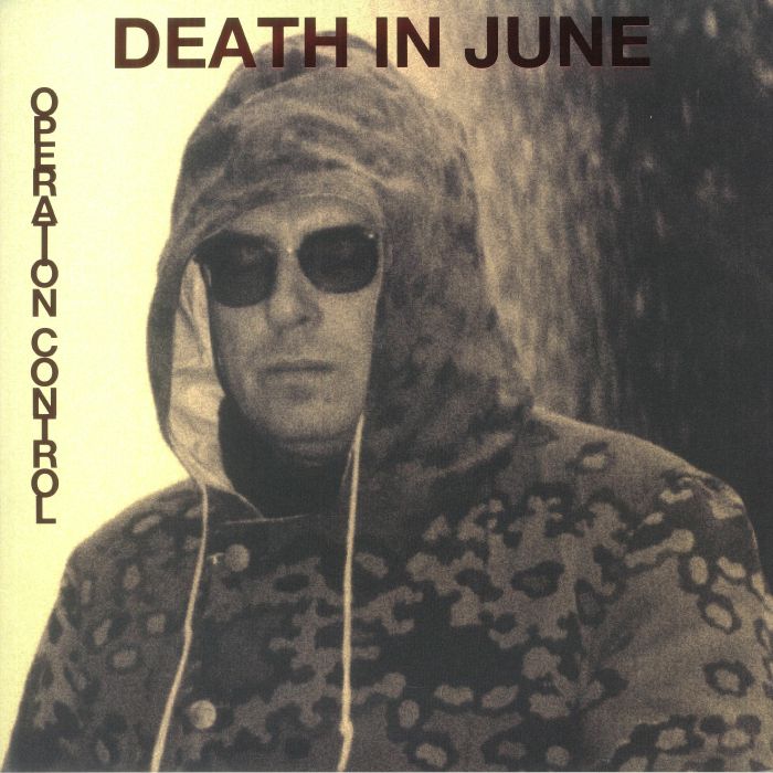 Death In June Operation Control