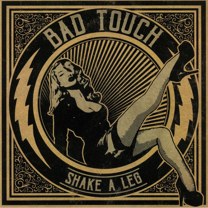 Bad Touch Shake A Leg