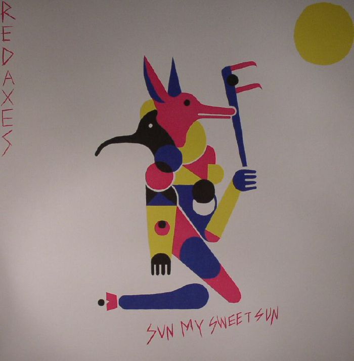 Red Axes – Sun My Sweet Sun vinyl cover