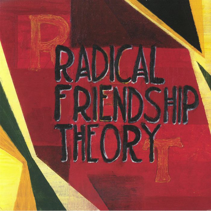Radical Friendship Theory – Radical Friendship Theory vinyl cover