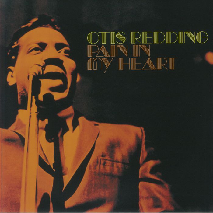 Otis Redding – Pain In My Heart vinyl cover