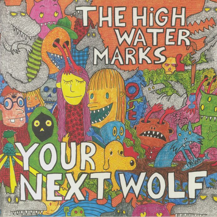 The High Water Marks Your Next Wolf