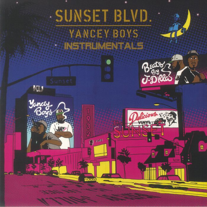 Yancey Boys | J Dilla | Frank Nitt Sunset Blvd: Instrumentals