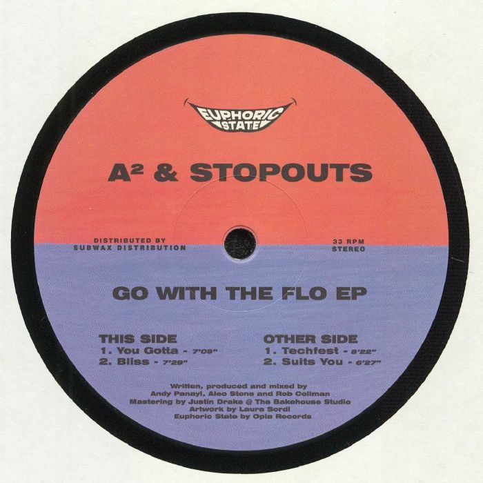 A2 | Stopouts Go With The Flo EP