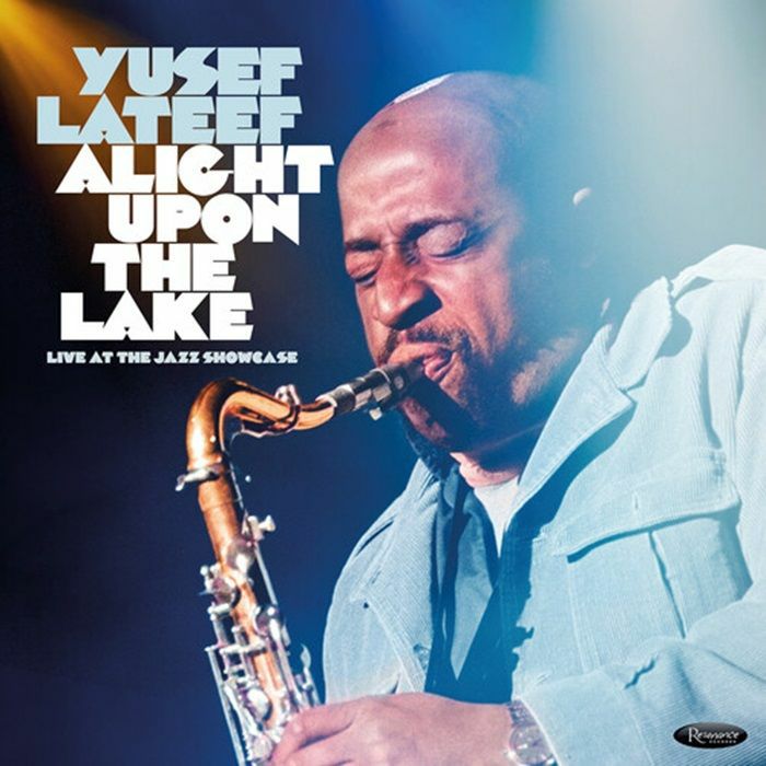 Yusef Lateef – Alight Upon The Lake: Live At The Jazz Showcase (Record Store Day RSD 2026) vinyl cover