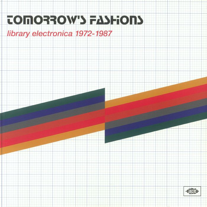 Various Artists Tomorrows Fashions: Library Electronica 1972 1987