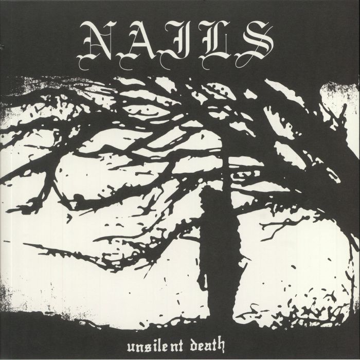 Nails – Unsilent Death (10th Anniversary Edition) vinyl cover