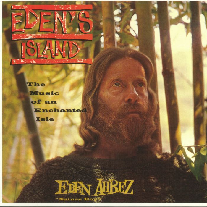 Eden Ahbez – Edens Island: The Music Of An Enchanted Isle vinyl cover
