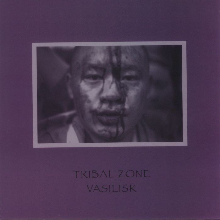 Vasilisk Tribal Zone (reissue)