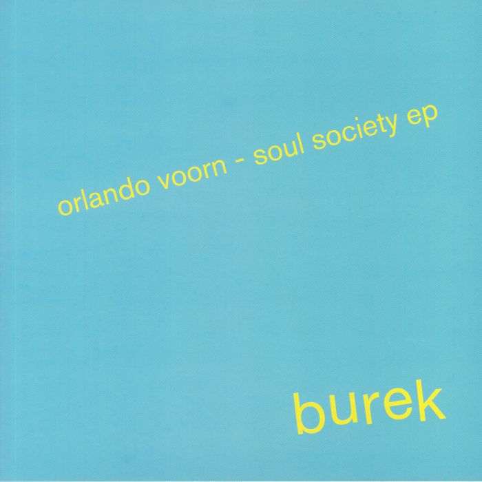 Orlando Voorn Soul Society EP