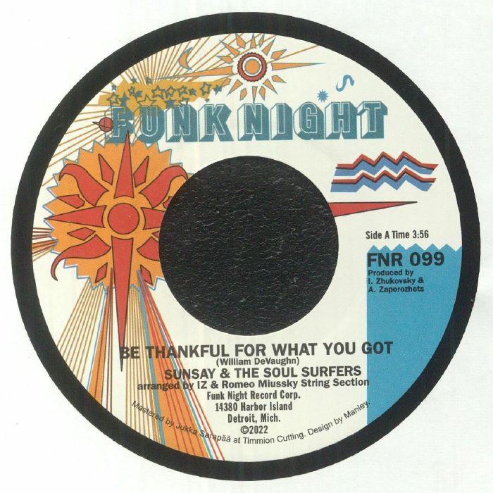 Sunsay | The Soul Surfers – Be Thankful For What You Got vinyl cover