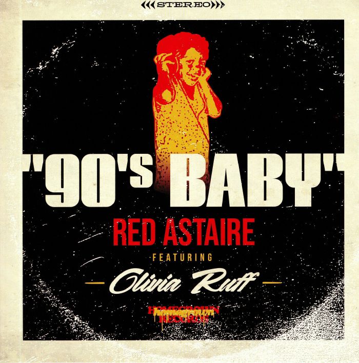 Red Astaire | Olivia Ruff 90s Baby