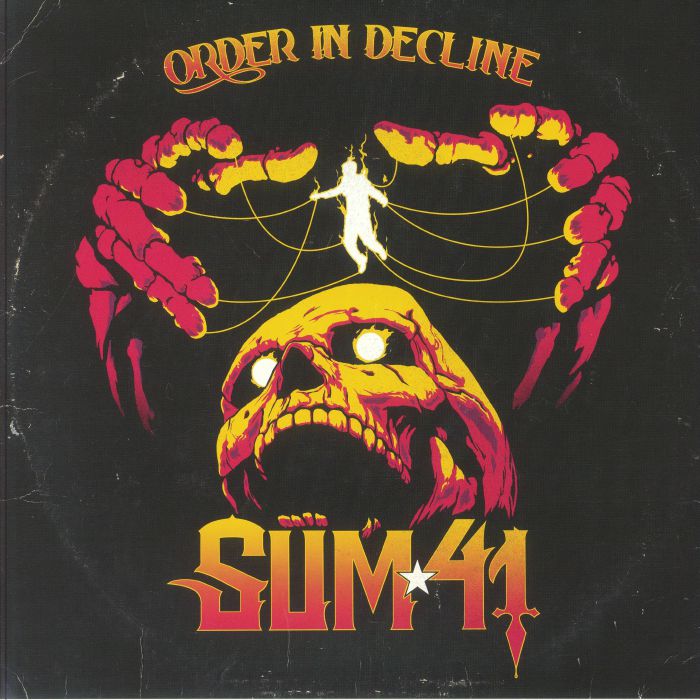 Sum 41 Order In Decline
