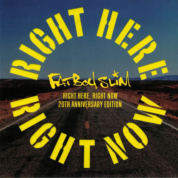 Fatboy Slim Right Here Right Now (20th Anniversary Edition) (Record Store Day 2019)