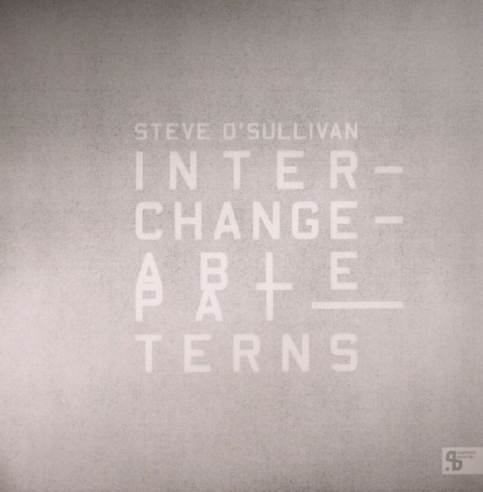 Steve Osullivan Interchangeable Patterns: Part 1 and 2