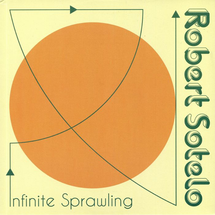 Robert Sotelo Infinite Sprawling