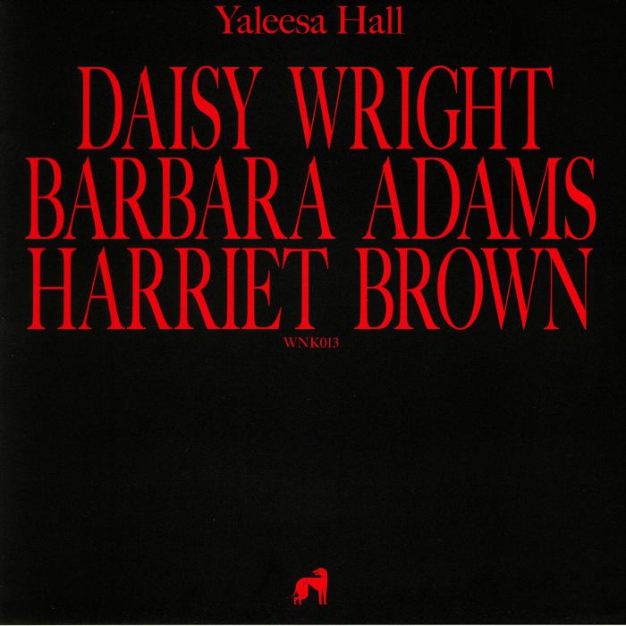 Yaleesa Hall Daisy Barbara Harriet