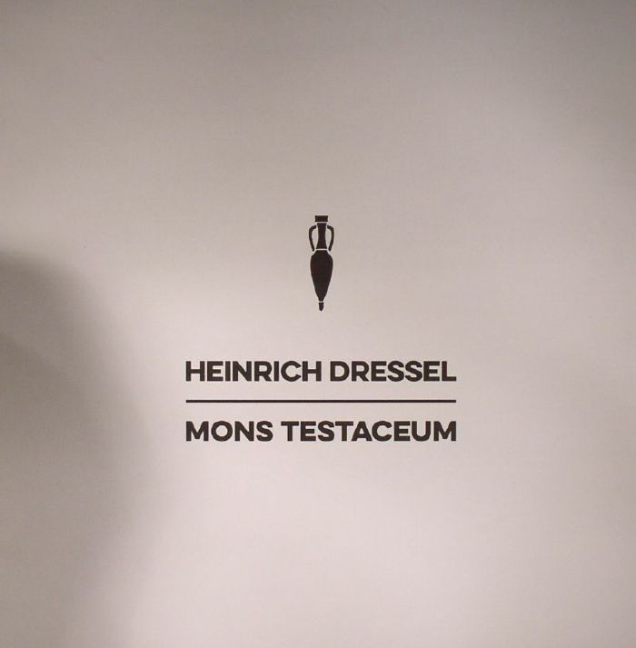 Heinrich Dressel Mons Testaceum