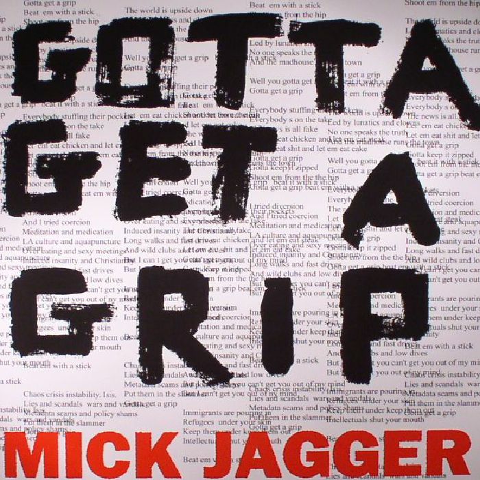 Mick Jagger Gotta Get A Grip