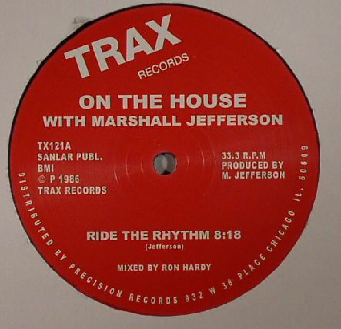 On The House | Marshall Jefferson Ride The Rhythm