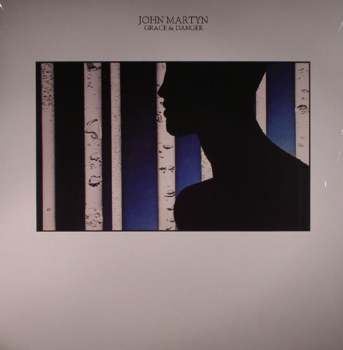 John Martyn Grace and Danger (reissue)
